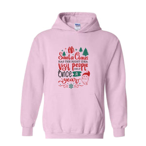 Santa Claus Has The Right Idea Visit People Only Once A Year Sweatshirt, Santa Claus Sweatshirt, Christmas Gifts, Christmas Sweatshirt