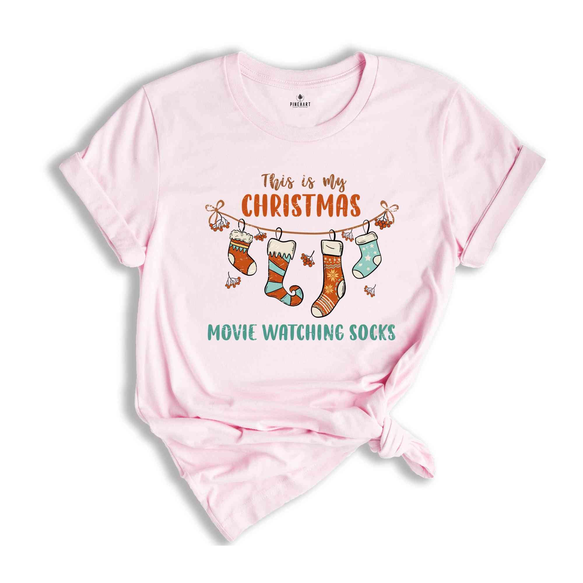 This Is My Christmas Movie Watching Socks Shirt, Christmas Party Shirt, Holiday Shirt, Family Reunion, Most Wonderful Time, Xmas Shirt