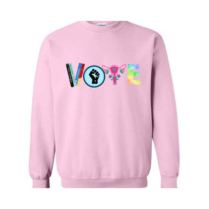 Vote Sweatshirt, Political Activism Shirt, 2024 Election Sweatshirt, LGBTQ Sweatshirt, BLM Sweatshirt,Banned Books Sweatshirt, Feminist Gift