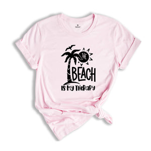 The Beach is My Therapy T-Shirt,Vacation Shirt, Summer TShirt, Funny Summer Shirt, Summer Vacation Shirt, Family Summer Shirt