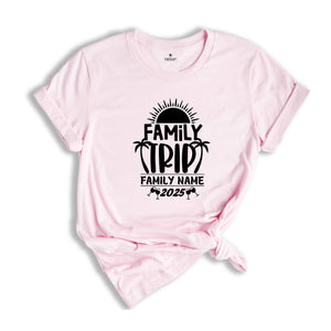 Custom Family Trip 2025 T-Shirt, Family Trip Shirts, Family Matching Shirts, Family Summer Vacation Shirts