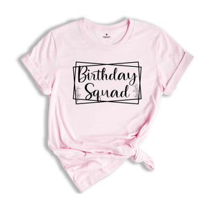 Birthday Shirt, It's My Birthday Shirt, Birthday Squad Shirt, Matching Birthday Shirt, Birthday Group Shirts, Birthday Party Shirts