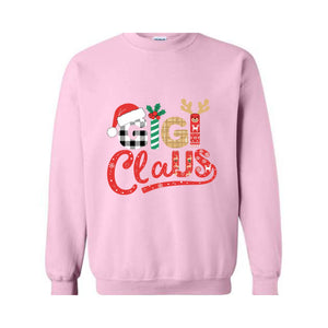 Gigi Claus Sweatshirt, Santa Claus Hoodie, Cute Gigi Hoodie, Grandma Hoodie, Funny Christmas Hoodie, Christmas Gigi gift, Grandma Gift