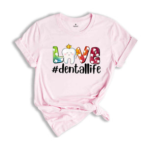 Dental T Shirt, Dental Apparel, Valentines Day, Dental Hygienist Assistant Technician, Dental Student, Dental Tee Shirt