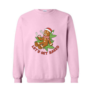 Let's Get Baked Sweatshirt, Gingerbread Sweatshirt, Christmas Sweatshirt, Smoke Weed Sweatshirt, Merry Weedmas Sweatshirt