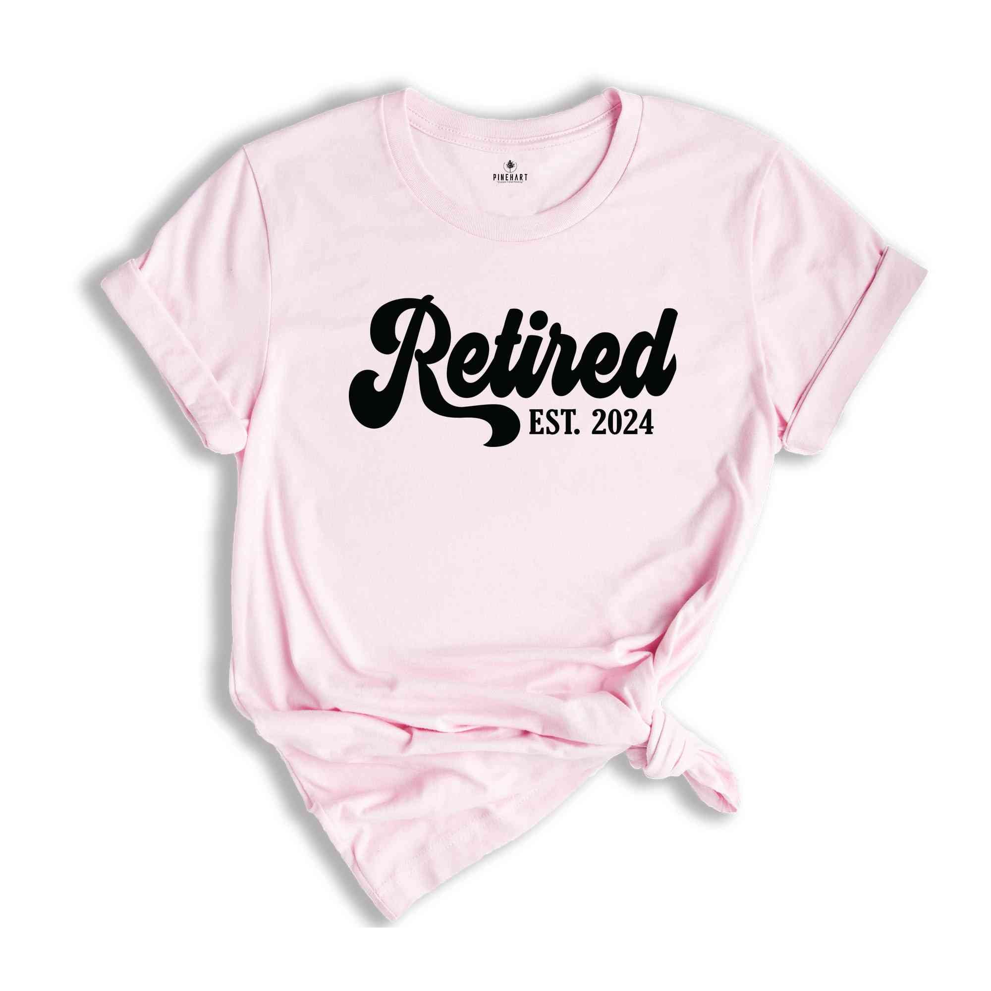 Retired 2024 Shirt, Retirement Party Shirt, Funny Retired T-Shirt, Retired Party T-Shirt, Vintage Retirement Shirt, Funny Retired