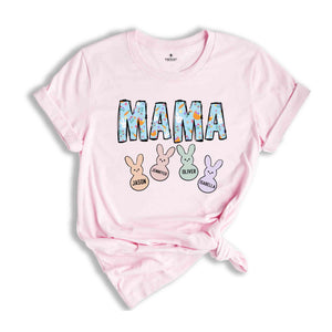 Custom Easter Mama With Kids Names Shirt, Mama Easter Shirt, Mom Easter Shirt, Cute Bunny Shirt, Easter Shirt, Easter Gift