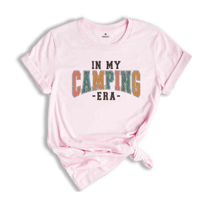 In My Camping Era Shirt, Retro Camping Shirt, Camper Shirt, Adventurer Shirt, Nature Lover Shirt, Vacation Shirt, Family Camping Shirt