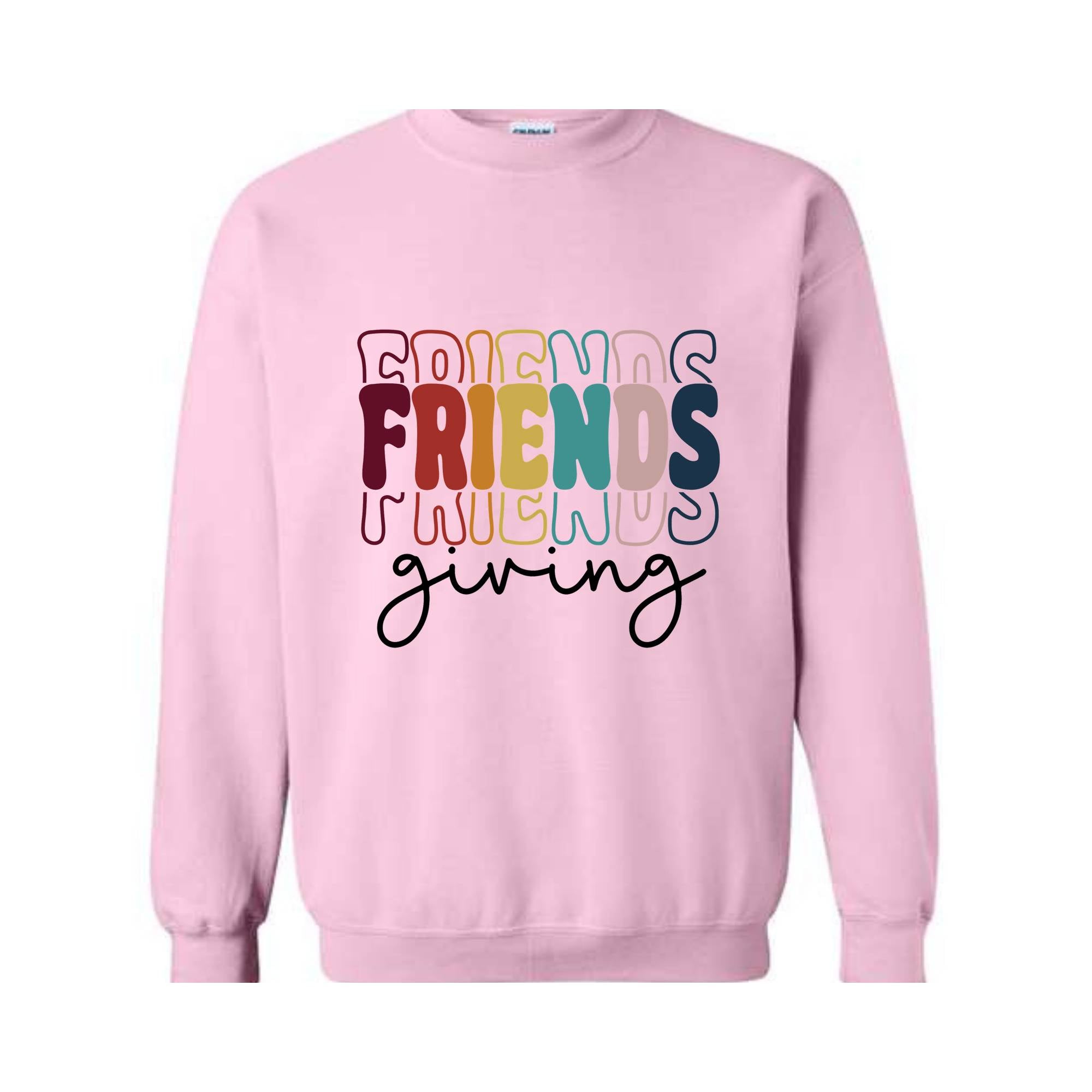 Friendsgiving Sweatshirt, Besties Sweatshirt, Gift For Friend, Cozy Sweatshirt, Thanksgiving Sweatshirt, Thanksgiving Best Friends Shirt