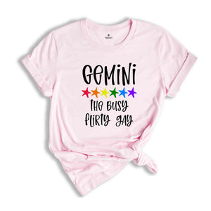 Gemini The Busy Flirty Gay Zodiac Shirt, LGBT Pride Shirt, Gemini Shirt, Gift For Gay Shirt, Gay Pride Shirt, Gay Zodiac Shirt