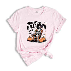 Waiting for Halloween Skeleton T-shirt, Funny Halloween Spooky Pumpkin Tee, Women Comfort Color Halloween Party Shirt, Fall Spooky season