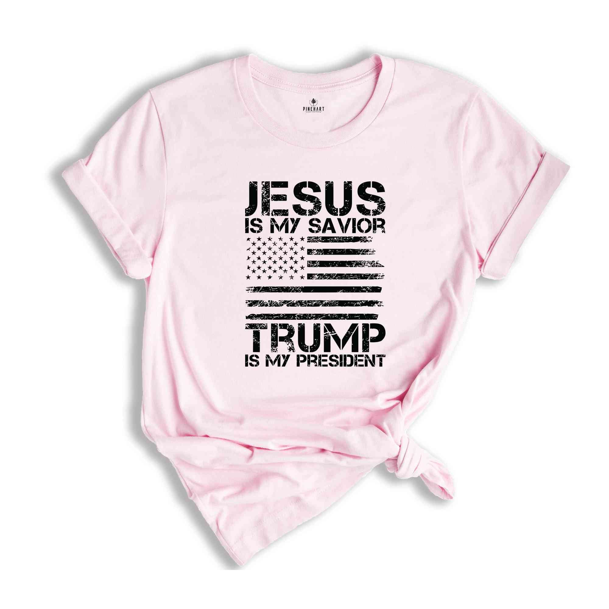 Jesus is My Savior Trump is My President T-Shirt, Trump 2024 Tee, Campaign Shirt, Religious Political Gifts, Usa Elections Shirt