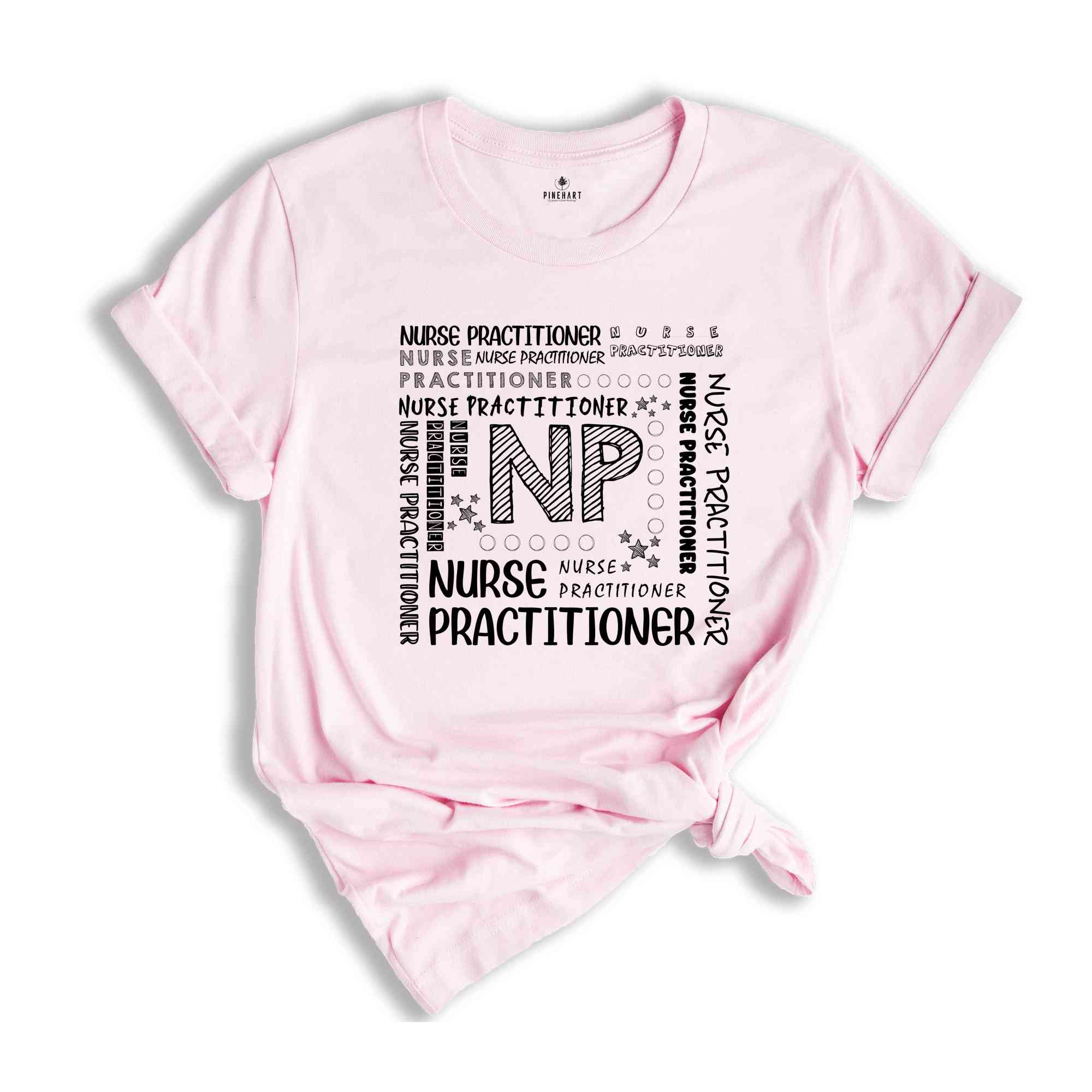 NP Shirt, Nurse Practitioner Shirt, Nurse Life Shirt, NP Nurse Tee , Nursing School Shirt, Nurse Practitioner Gift Tee, Nurse Graduate Tee,