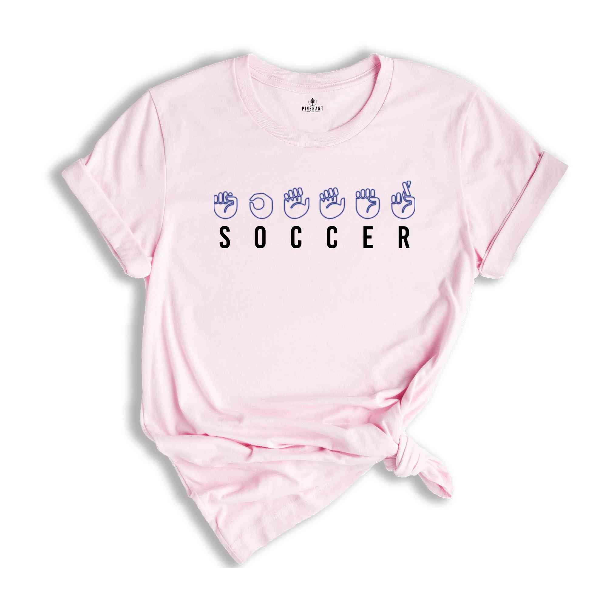 Sign Language Shirt, ASL Shirt, Sign Language Gift, Soccer Shirt, Soccer Coach Gift, Deaf Community Tee, Soccer ASL Shirt,