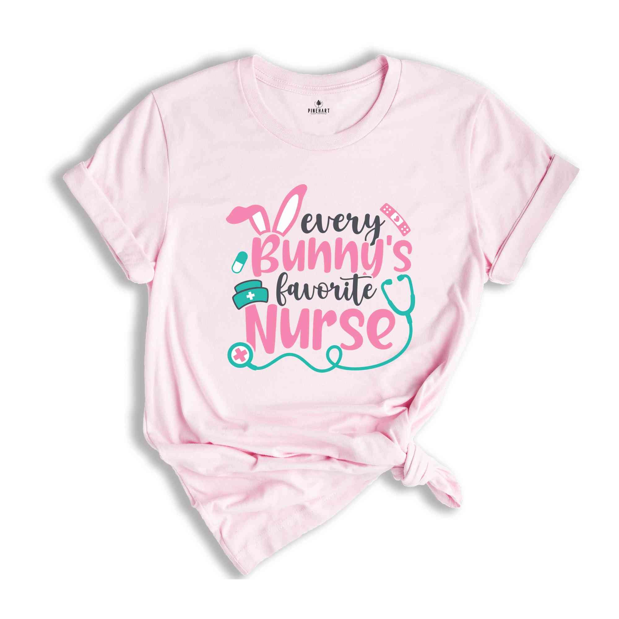 Every Bunny's Favorite Nurse Shirt, Easter Nurse Tee, Easter Day Gift, Registered Nurse T-Shirt, Easter Shirt