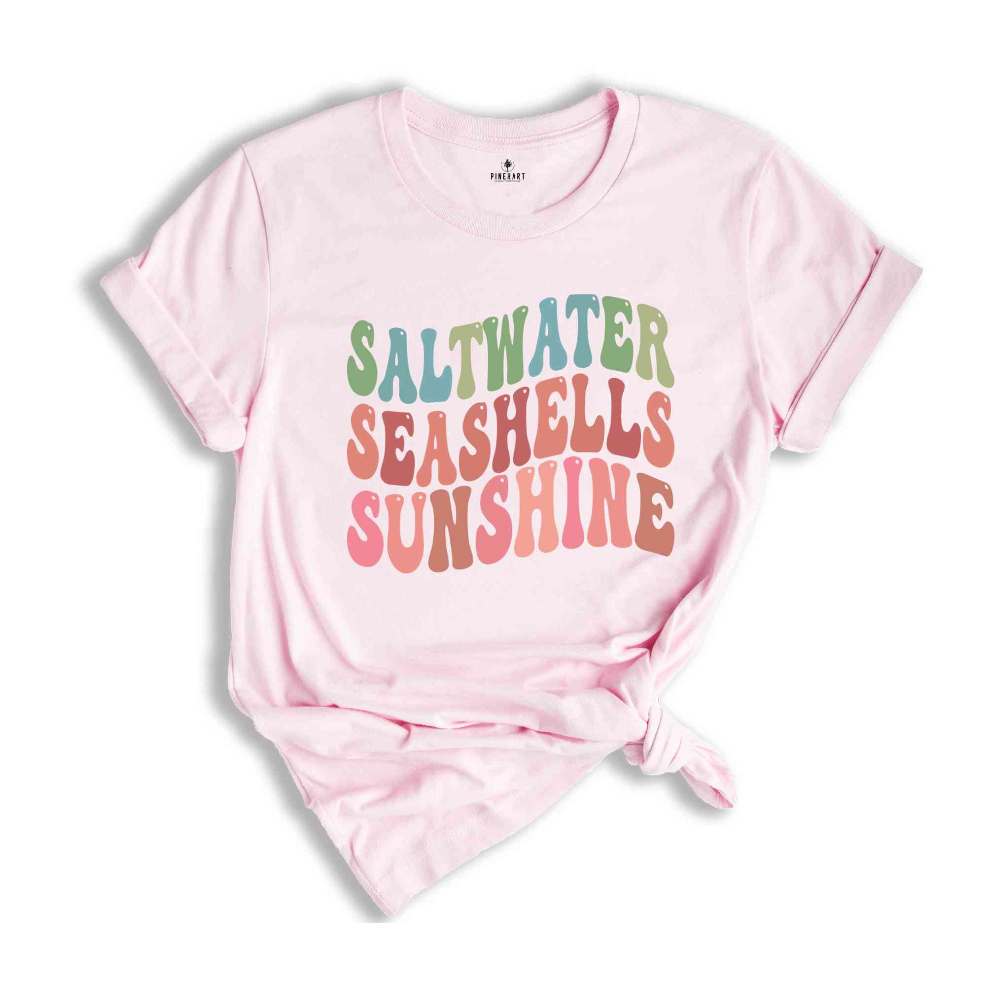 Saltwater Seashells Sunshine Shirt, Summer Shirt, Vacation Shirt, Beach Shirt, Summer Shirt, Vacation Mode Shirt, Sunshine Shir