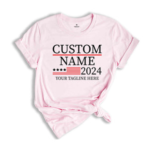 Custom Name Election Shirt, Customized Election Shirt, 2024 Election Shirt, Gift For Election, President Election Shirt