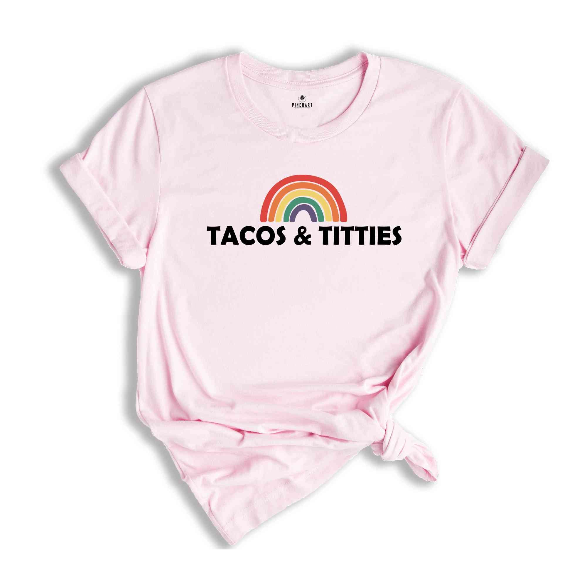 Tacos and Titties Shirt,Lesbian Pride Shirt,Lesbian Couple Gift,LGBTQ Shirt,Lesbian Gift For Girlfriend,Tacos Lover Gift,Pride Month Shirt