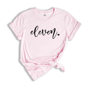 Eleven Birthday Shirt Girl, 11 Year Old Birthday Gift, Eleven Birthday Gift, Birthday Party Shirt, Eleven Year Old Birthday Shirt