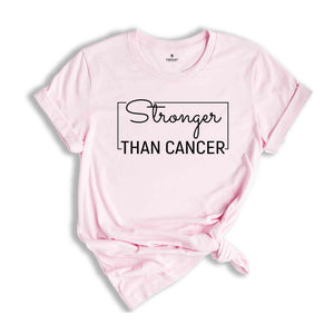 Cancer T-Shirt, Stronger Than Cancer, Cancer Survivor T-Shirt, Cancer Warrior T-Shirt, Breast Cancer Shirt, Cancer Tee, Cancer Awareness Tee