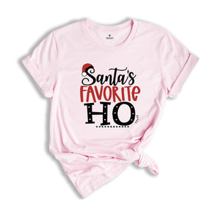 Christmas Santa Shirt, Santa's Favorite Ho Shirt, Matching Christmas T-Shirt, Christmas Couple Gift, Holiday Vibes Tee