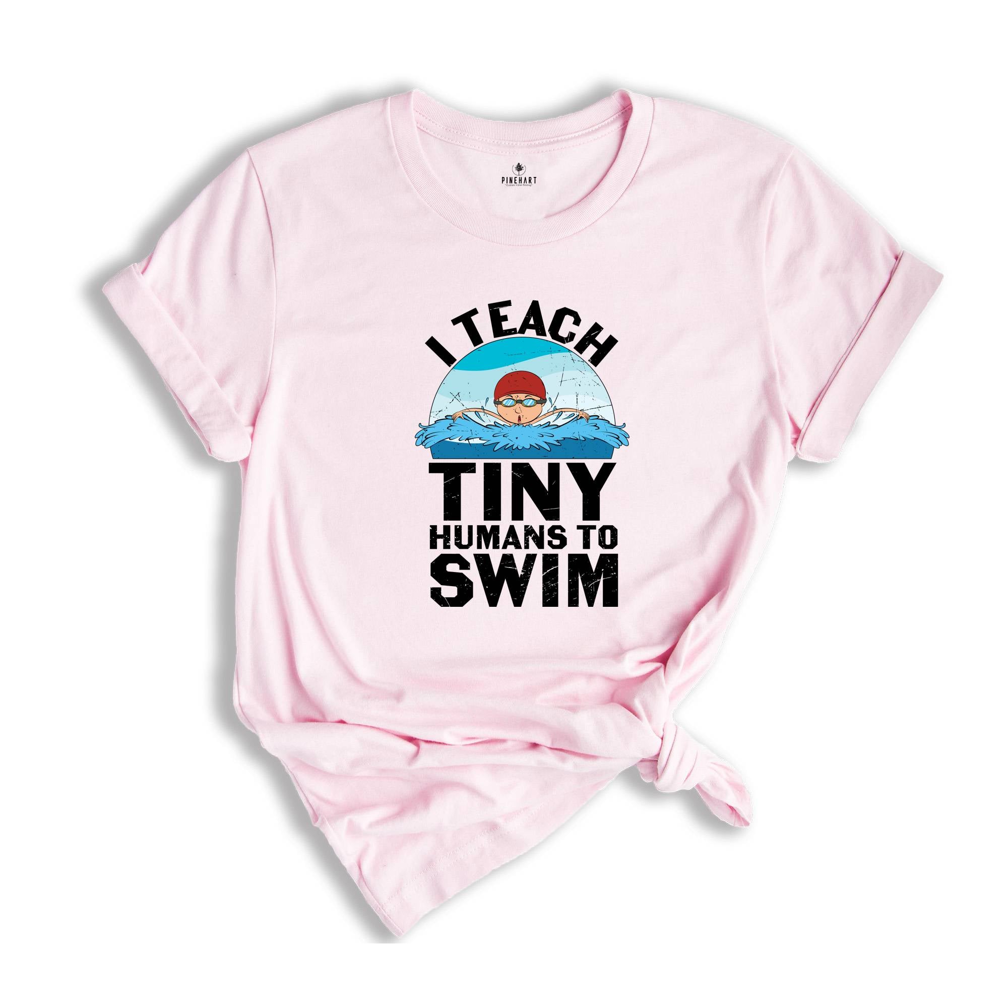 Swimming Coach Shirt, I Teach Tiny Humans To Swim Shirt, Children Swimming Coach Tee, Funny Swimming Coach Gift