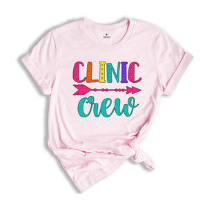 Clinic Crew Shirt, School Nurse T-Shirt, Nurse Crew Shirt, Nurse Life T-Shirt, Gift for Nurse, Nurse Appreciation Shirt