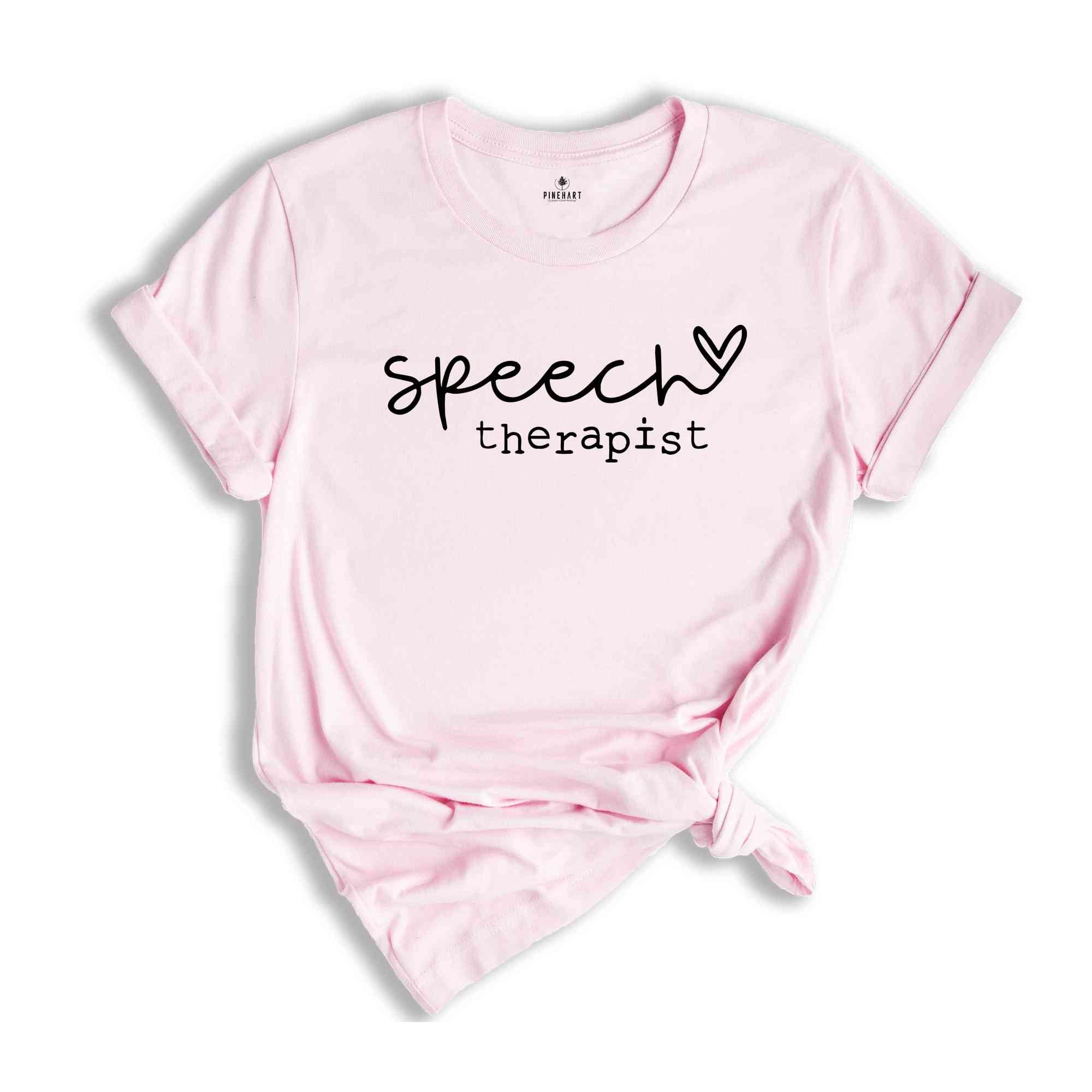 Speech Therapist Shirt, Speech Therapy Shirt, ST Shirt, ST Gift, Speech Therapist Gift, Speech Therapist Tee, Therapist Shirt