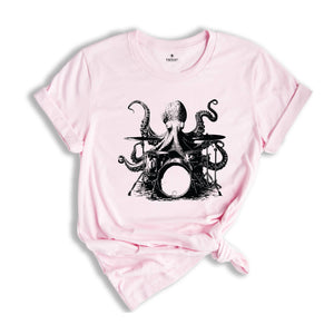 Octopus Drummer Shirt, Drummer Shirt, Drum Player Shirt, Octopus Shirt, Drums Shirt, Funny Octopus Gift, Music Lover Shirt, Funny Drummer