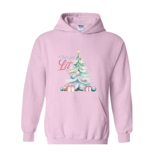 Let's Get Lit Hoodie, Cute Christmas Hoodie, Christmas Tree Hoodie, Christmas Gift, Holiday Hoodie, Xmas Gift, Women Christmas