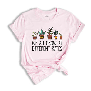 We All Grow at Different Rates Shirt, Autism Awareness Shirt, Autism Mom T-shirt, Autism Awareness, Autism Teacher Shirt, Autism Month