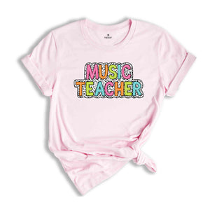 Music Teacher Shirt, Teacher Gift, Cute Teacher Shirt, Teacher Life Shirt, Teaching Shirt, Gift For Teacher, Back To School Shirt