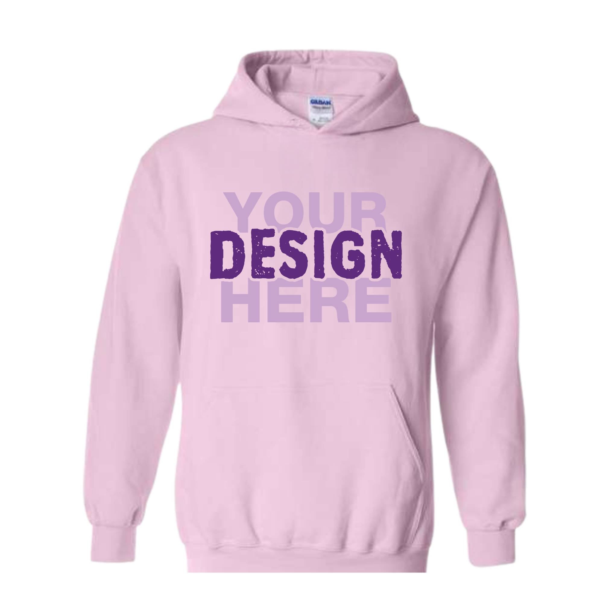 Your Design Here Hoodie, Personalized Sweatshirt, Custom Desing Sweatshirt, Personalized Hoodie, Your Design Here Hoodie