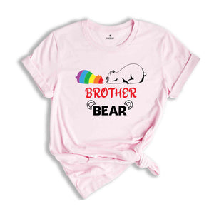 Brother Bear LGBT Shirt, Gay Pride Shirt, Rainbow Shirt, Equality Shirt, Pride Ally Shirt, Support LGBT Shirt, Pride Month Shirt, Queer Tee