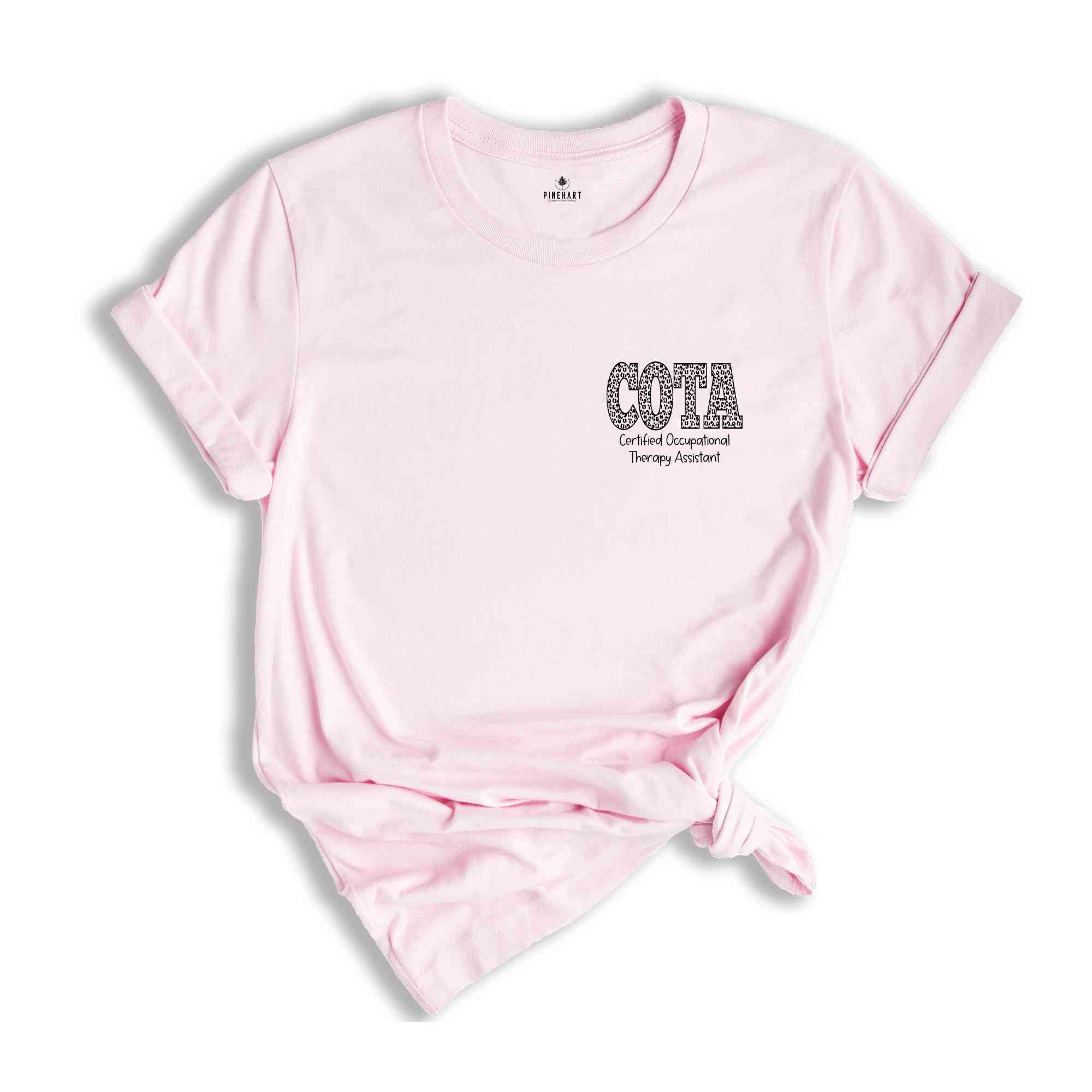 Certified Occupational Therapy Assistant Shirt, Occupational Therapist T-Shirt, COTA Graduate Shirt, Occupational Therapy Shirt