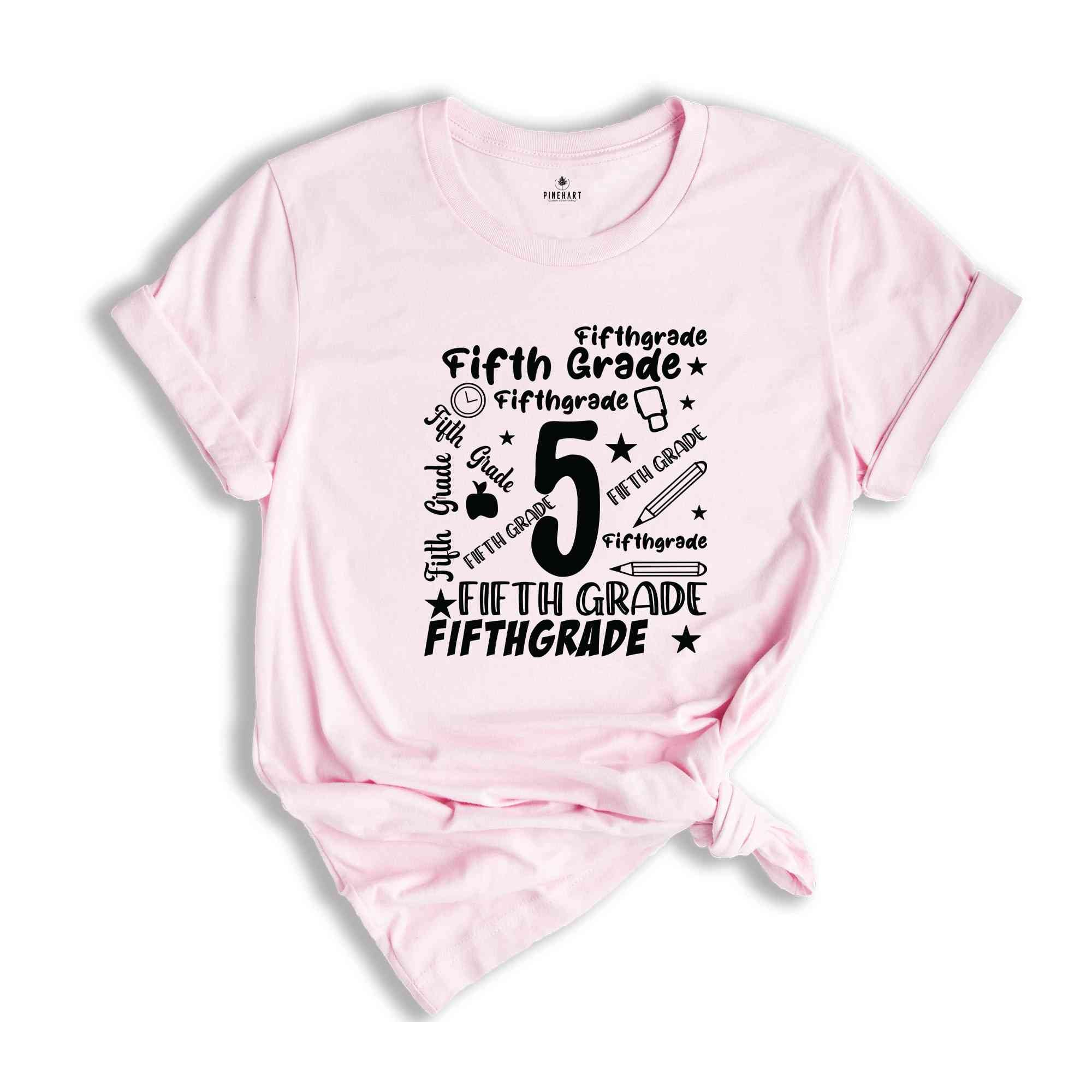 5th Grade Shirt, Fifth Grade Shirt, School Team Shirt, Grade Shirt, Teacher Shirt, Grade Teacher Shirt, Teacher Life Shirt, Teacher Gift