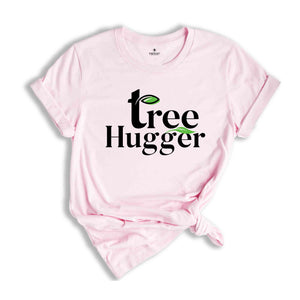 Tree Hugger Plant Lover Shirt, Gift for Vegan, Activist Shirt, Plant Mom Shirt, Plant Lover Gift, Gift for Gardeneer, Nature Shirt