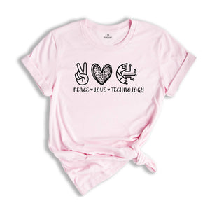 Peace Love Technology Shirt, Technology Lover, Computer Engineer Shirt, Computer Teacher Shirt, Technology Lover Gift, Technology Teacher