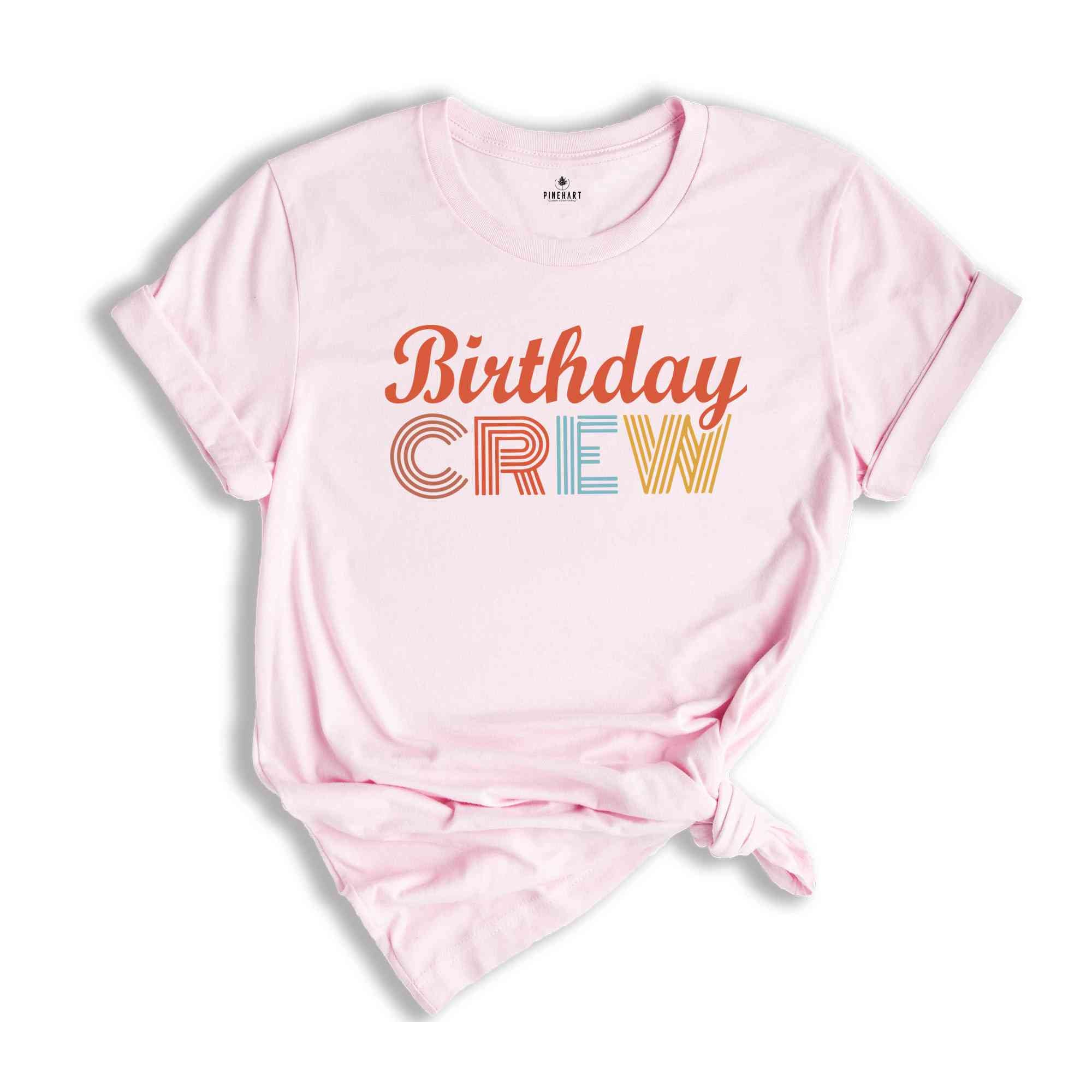 Birthday Crew Shirt, Vintage Birthday Shirt, Gift for Him, Birthday Party Shirt, Retro Birthday Shirt, Matching Group Shirt, Birthday Shirt