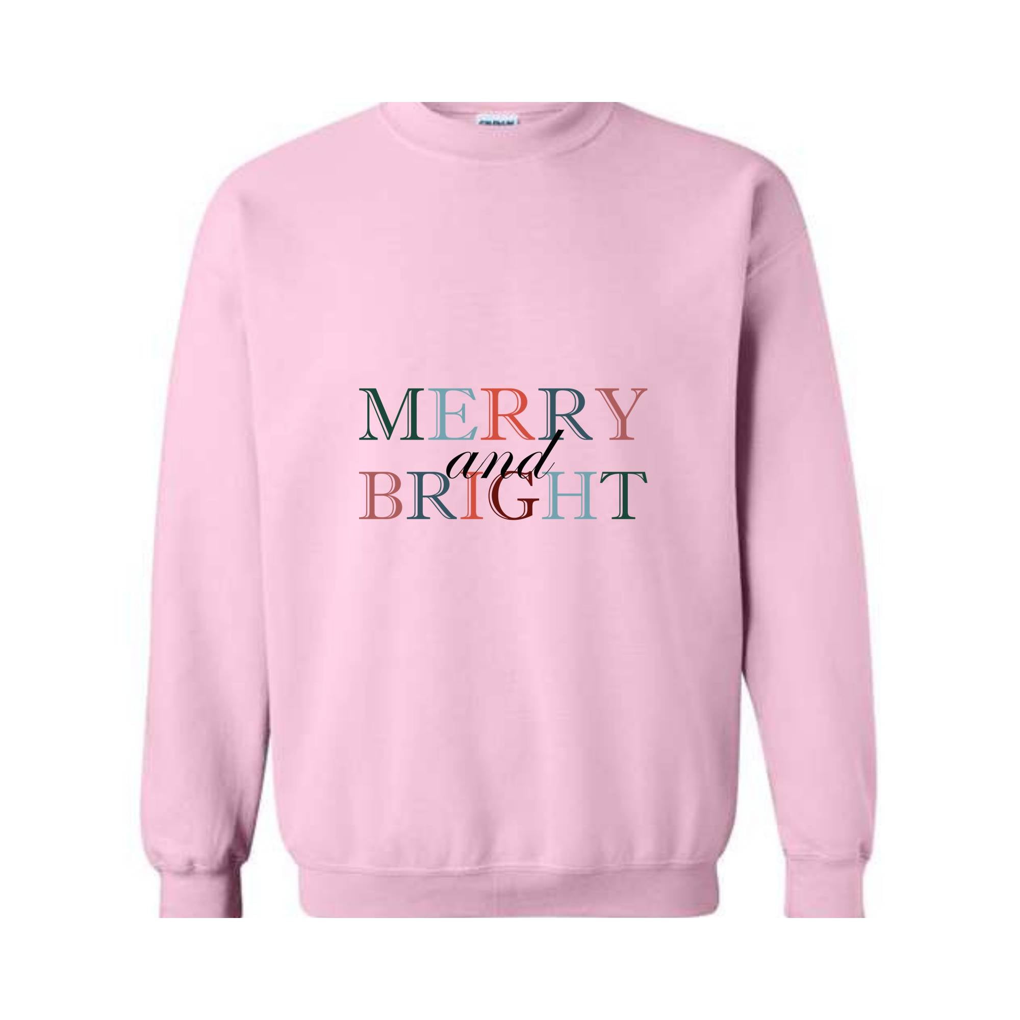 Merry and Bright Sweatshirt, Christmas Sweatshirt, Christmas Sweater, Christmas Pajamas, Holiday Sweatshirt, Xmas Apparel