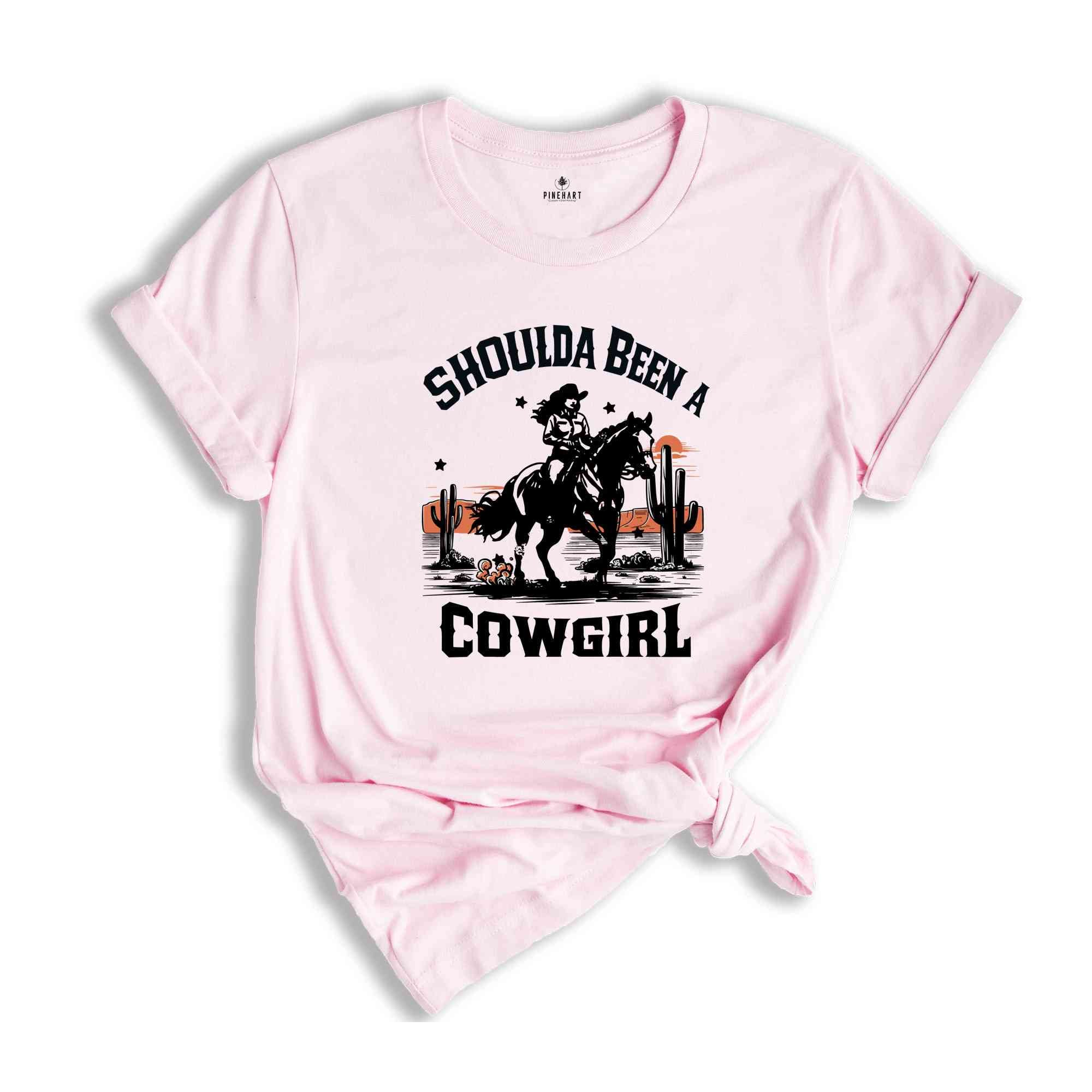 Shoulda Been A Cowgirl Shirt, Western Cowgirl Shirt, Retro Cowgirl Shirt,Western Graphic Tee,Western Shirt,Cowgirl Tshirt,Rodeo Shirts