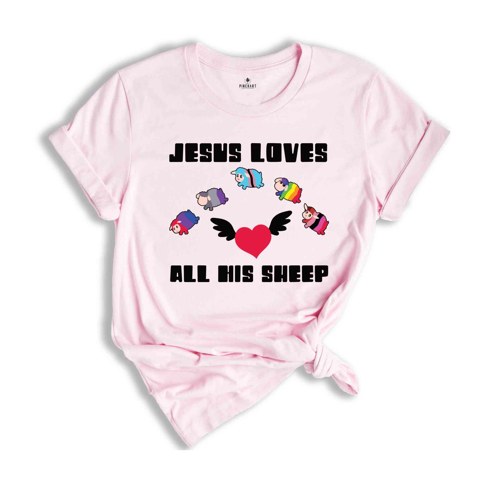 Jesus Loves All His Sheep Shirt, Gay Pride Shirt, Rainbow Shirt, Equality Shirt, Religious Shirt, Faith Shirt, Jesus Shirt, Pride Gift