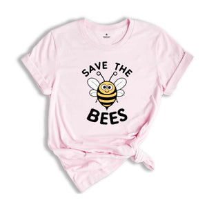 Save The Bees T-Shirt, Cute Bee T-Shirt, Beekeeper T-Shirt, Powerful Shirt, Advocative Shirt, Ecology Shirt, Honeybee Shirt, Biology Shirt