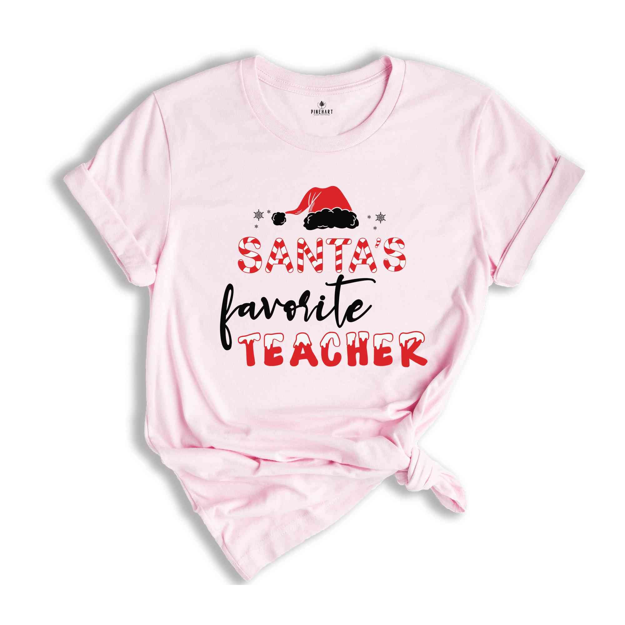 Santa's Favorite Teacher Shirt, Teacher Christmas Shirt, Teacher Gift, Christmas Gift, Holiday Shirt, Christmas Party Shirt, Happy Christmas