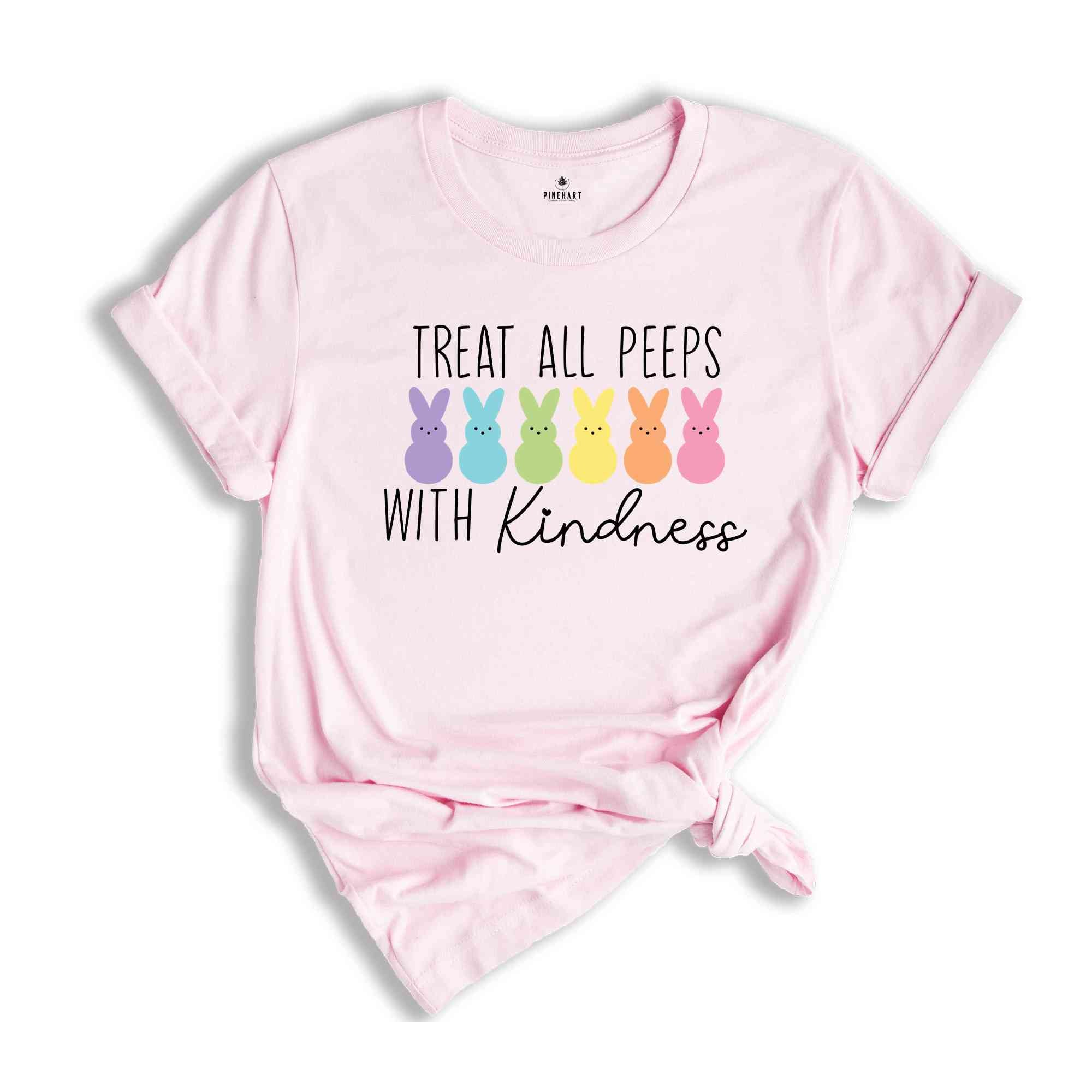 Treat All Peeps With Kindness Shirt, Teachers Easter Shirt, Easter Gift For Teacher, Teachers Easter Day Gift, Teacher Bunny Shirt