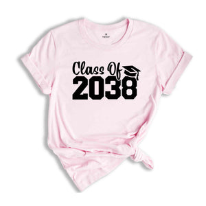 Class of 2038 Shirt, Teacher Shirts, First Day of School, Last Day of School, Graduation, Proud Parents Shirt, Gift for Senior, Gifts