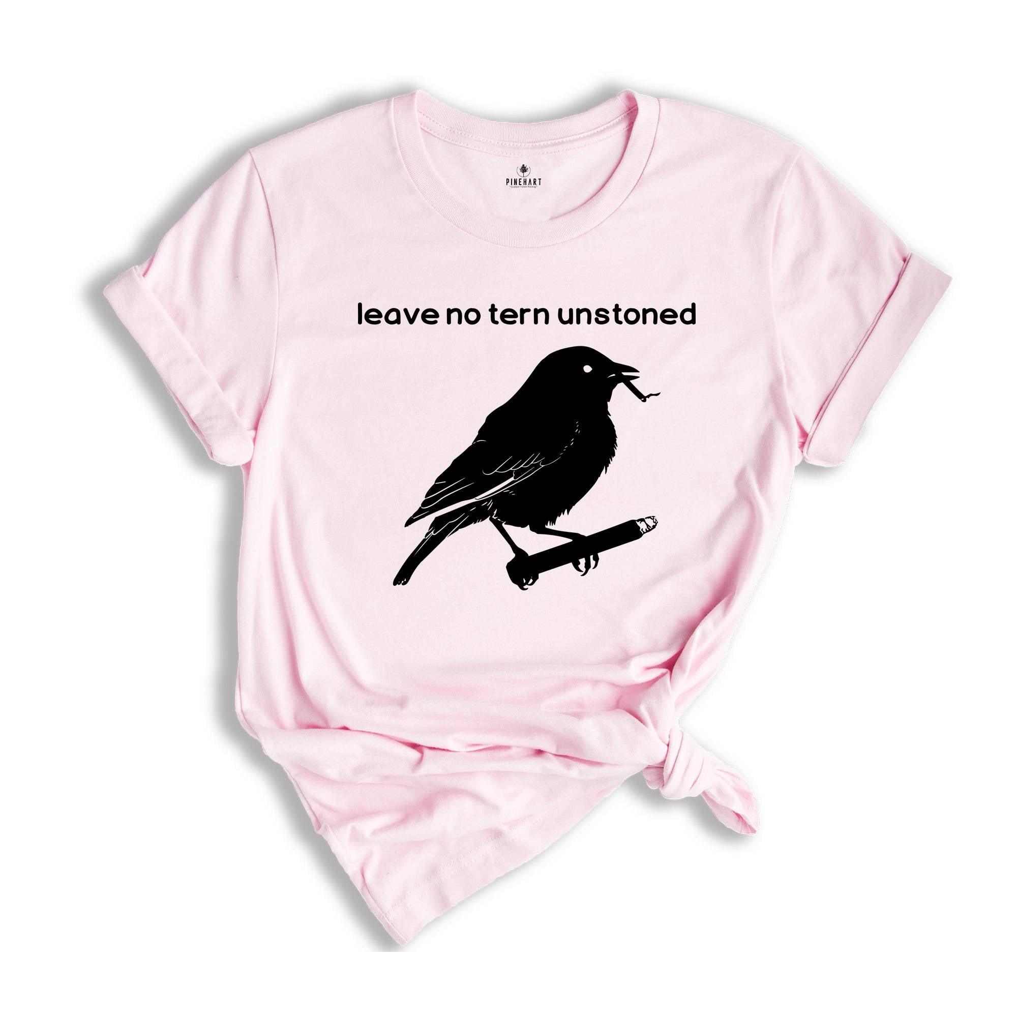 Leave No Tern Unstoned Shirt, Funny Bird Shirt, Bird Watching Shirt, Gift For Bird Watcher, Summer Shirt, Birding Shirt, Bird Nerd Shirt