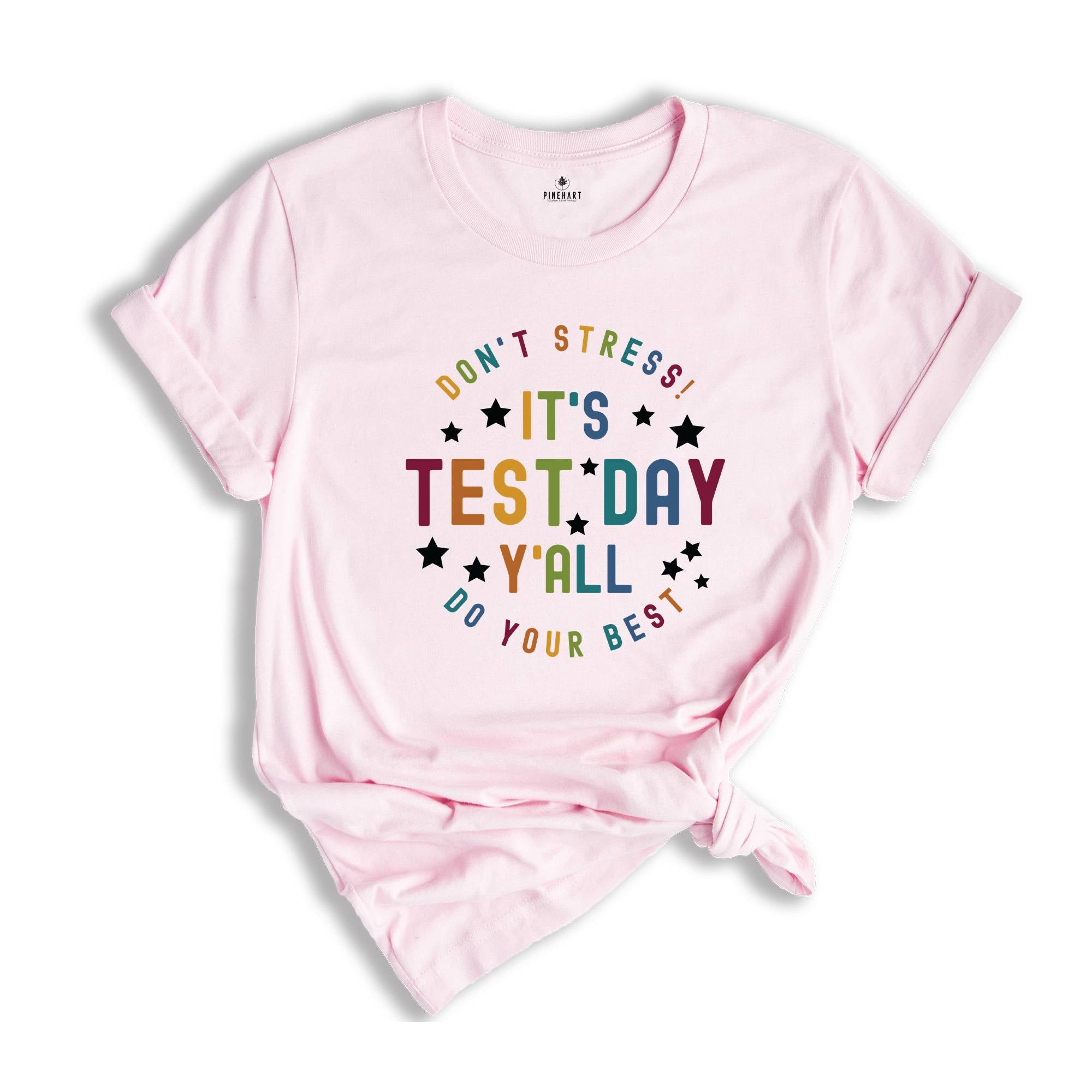 It's Test Day Y'all Shirt, Testing Shirt, Teacher Shirts, Teacher Team Shirts, Test Day Shirt, Testing Coordinator Shirt