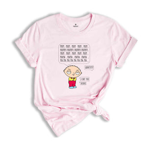 Mom Mommy Mama Momma Mooom I Love You Shirt, Funny Stewie Griffin Shirt, Mother Day Gift, Cute Gift For Mom, Funny Cartoon Shirt, Kid Gif