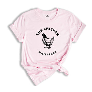 Chicken Whisperer Shirt, Western Shirt, Farm Tee, Farm Shirt, Chicken Lover Shirt, Country Girl Shirt, Chicken Farmer Shirt